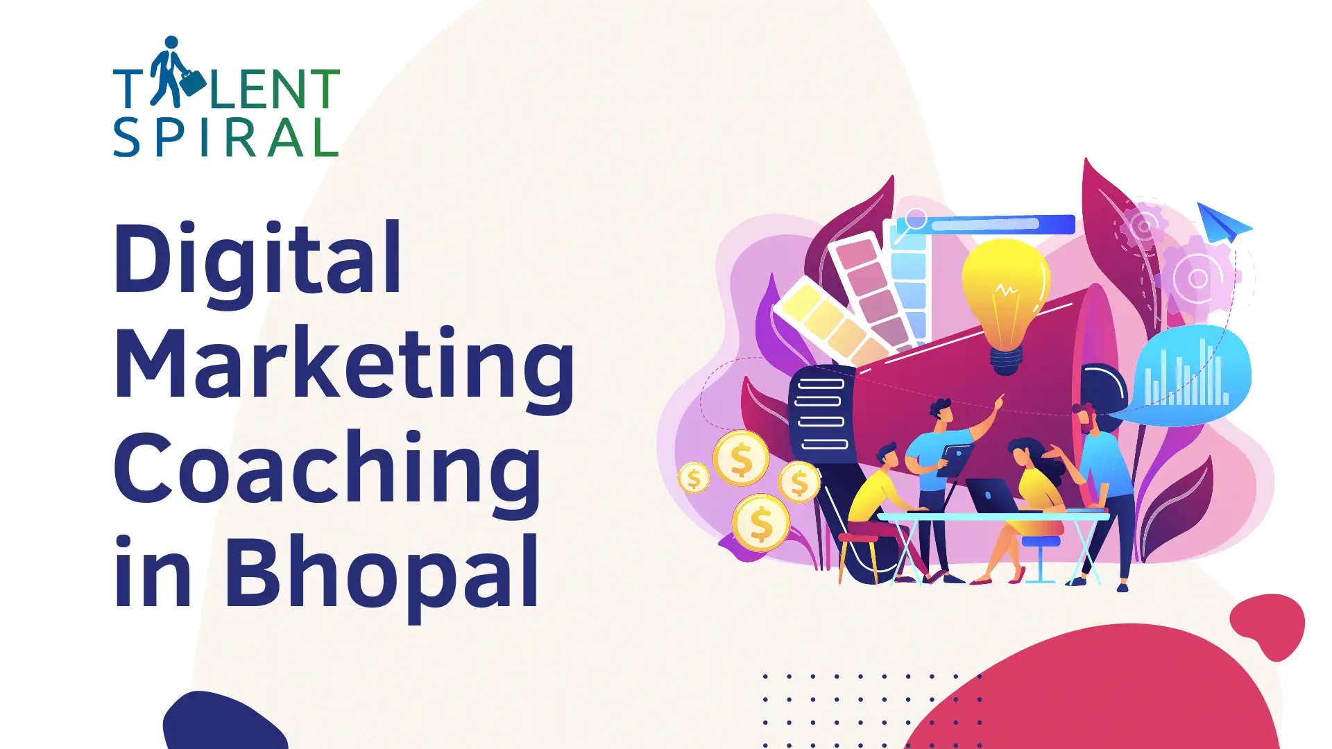 Best Digital Marketing Coaching in Bhopal